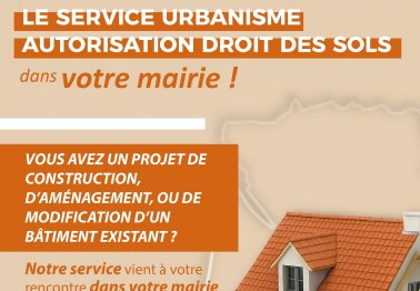 NOUVEAU : Le service urbanisme autorisation droit des sols dans votre mairie !